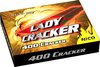 Lady-Cracker 400er